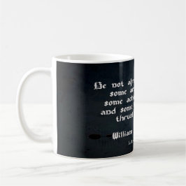 William Shakespeare Quote Kaffemugg