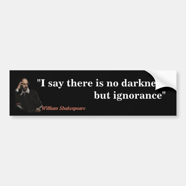 William Shakespeare Quote on Ignorance Bildekal (Framsidan)