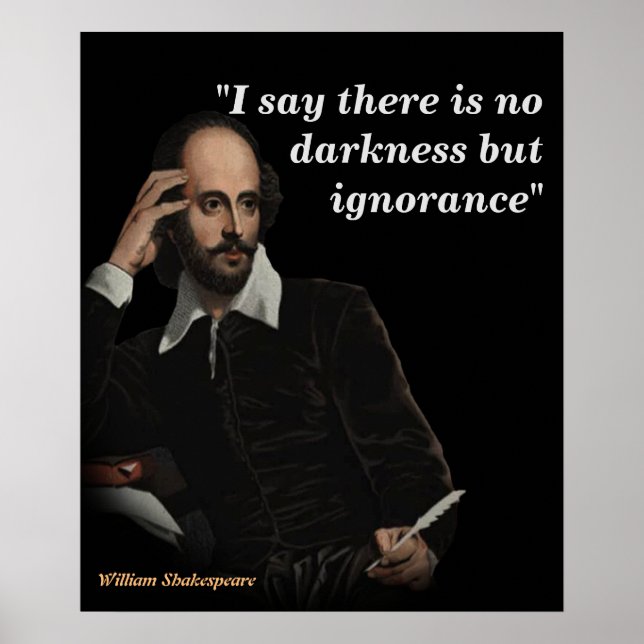 William Shakespeare Quote on Ignorance Poster (Framsidan)