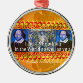 William Shakespeare Romantic KÄRLEK Quote Julgransprydnad Metall
