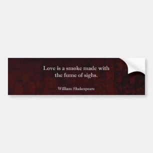William Shakespeare Romeo och Juliet KÄRLEK Quote Bildekal