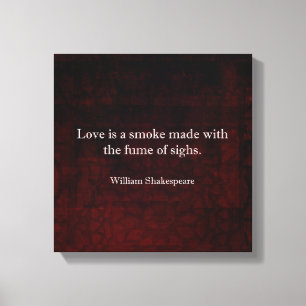 William Shakespeare Romeo och Juliet KÄRLEK Quote Canvastryck