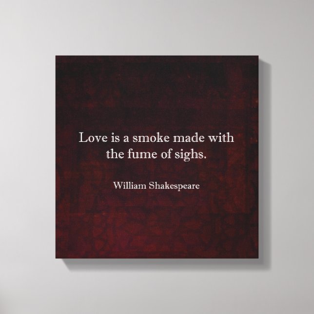 William Shakespeare Romeo och Juliet KÄRLEK Quote Canvastryck (Framsida)