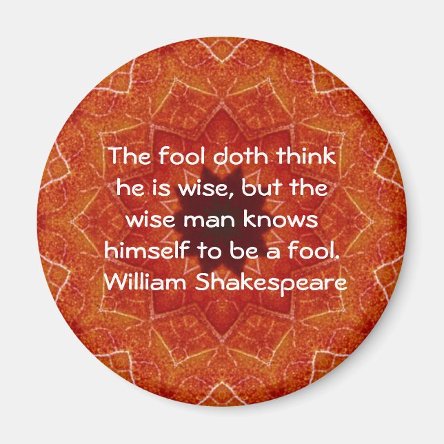 William Shakespeare Wisdom Quotation Say Magnet (Framsidan)