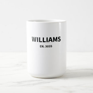 Williams Family Namn - Anpassningsbar "Est. 2 025  Kaffemugg