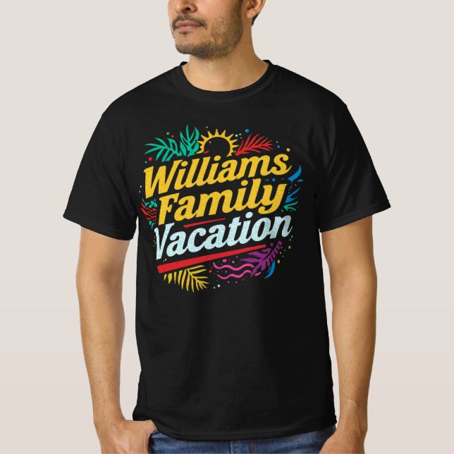 Williams Family Vacation Personalized Matching T Shirt (Framsida)