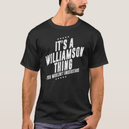 Williamson lustigt efternamn, kul familj t shirt