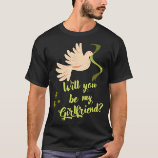 Willst du meine Freundin sein ja no gullgirl T Shirt