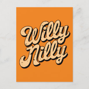 Willy nilly vykort