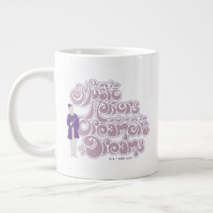 Willy Wonka - Music Makers, Dreamers Jumbo Mugg