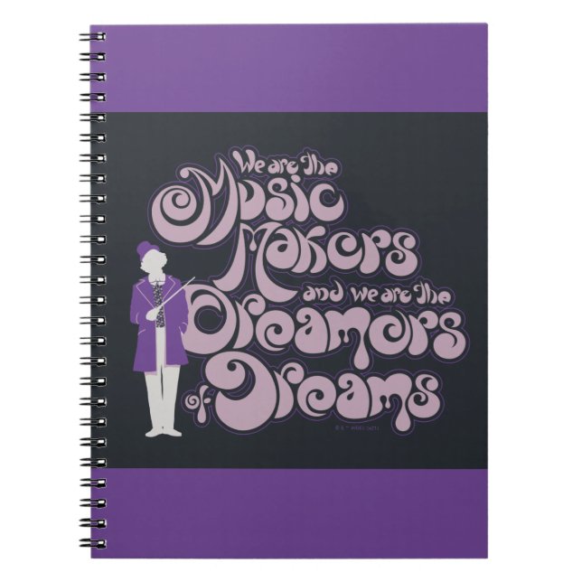 Willy Wonka - Music Makers, Dreamers of Dreams Anteckningsbok (Framsidan)