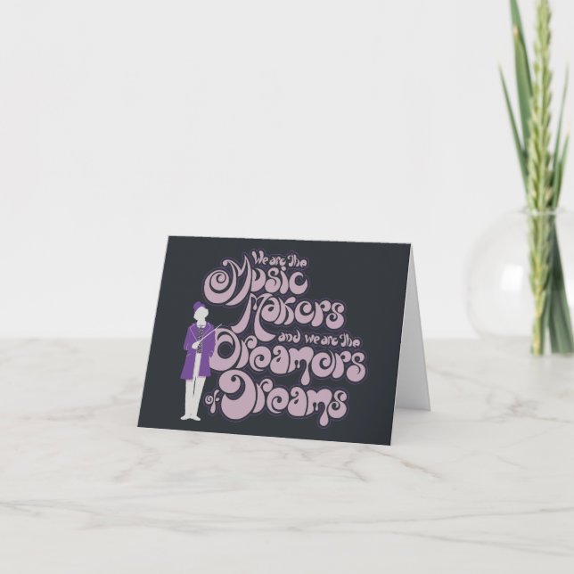 Willy Wonka - Music Makers, Dreamers of Dreams Anteckningskort (Framsida)