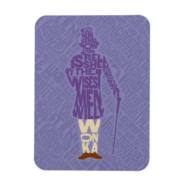 Willy Wonka Quote Silhouette Magnet (Vertikal)