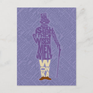 Willy Wonka Quote Silhouette Vykort