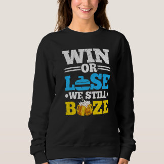 Win Or Lose We Still Booze Beer Curling Player 1 T Shirt