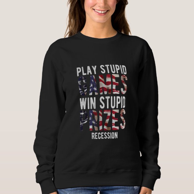 Win Stupid Prizes Recession Sarcastic Government J T Shirt (Framsida)