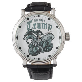Win With A Trump - Gewinne mit einem Trumpf Armbandsur