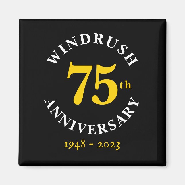 Windrush 75:e-årsdagen magnet (Framsidan)