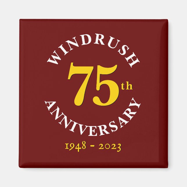 Windrush Generation 75:e-årsdagen Magnet (Framsidan)