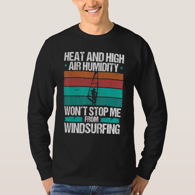 Windsurfare Värme Luft Fuktighet Stark Vind Windsu T Shirt (Framsida)