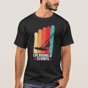 Windsurfing Life börjar vid 25 knop Vintage Retro T Shirt