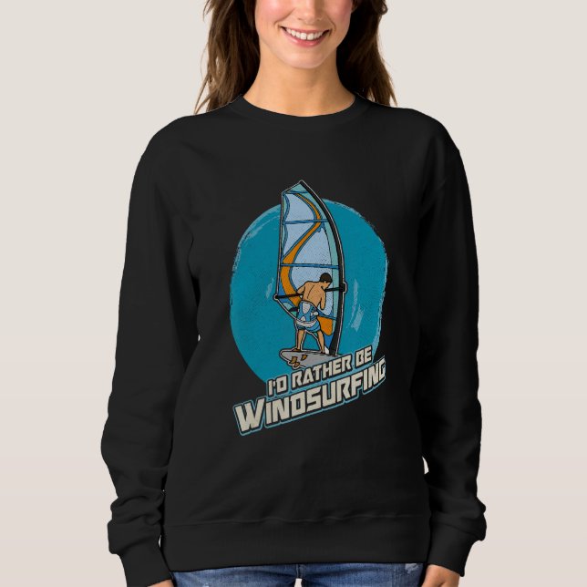 Windsurfing Sailing Surfing Sea Saying 7 T Shirt (Framsida)
