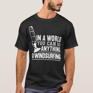 Windsurfing Surfing Board Water Sports T Shirt