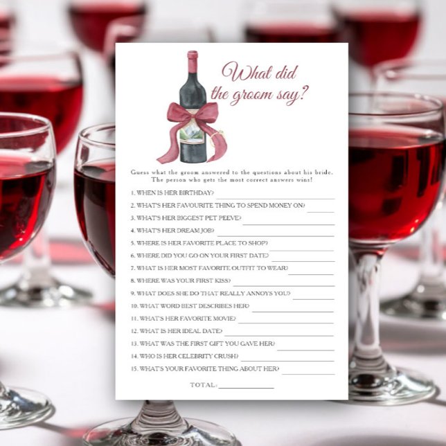 Wine Bridal shower What did the groom say  (Skapare uppladdad)