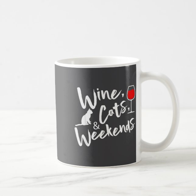 Wine Cats And Weekends  Kaffemugg (Höger)