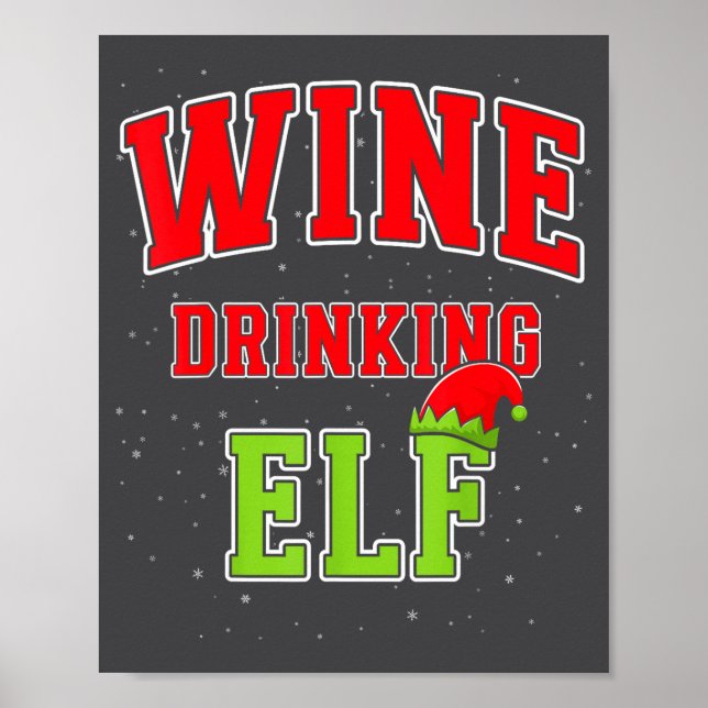 Wine Drinking Elf Christmas Family Matching Group  Poster (Framsidan)