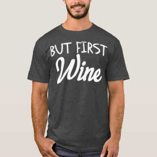 Wine Möhipparty 5 T Shirt