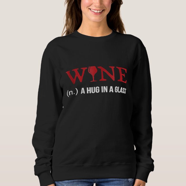 Wine n A Hug in a Glass Funny Wino Shirt T Shirt (Framsida)