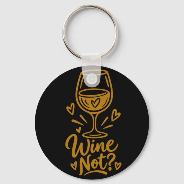 Wine Not Cute Vinälskare Present D Herrens Basic T Nyckelring (Framsida)
