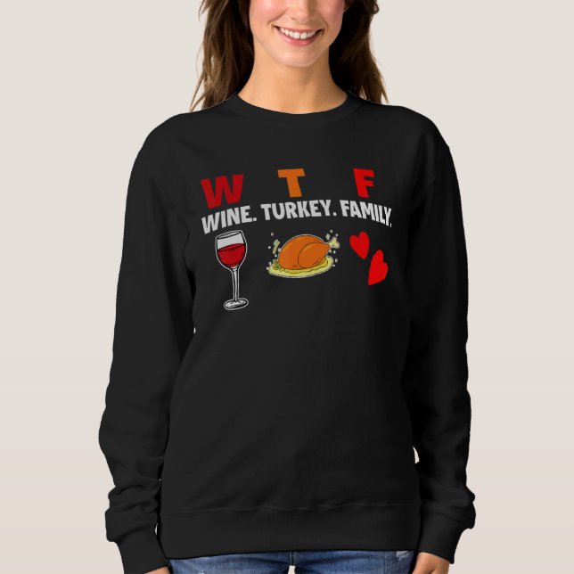 Wine Turkey Family Thanksgiving Day T Shirt (Framsida)