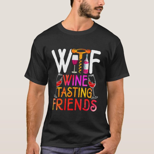 Wine   Wine Tasting Friends Retro Drinking Wine T Shirt (Framsida)