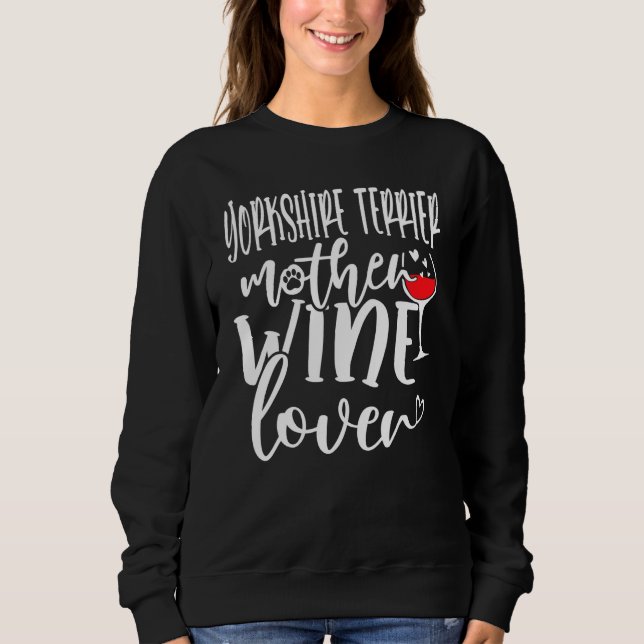 Wine  Yorkshire Terrier Mother T Shirt (Framsida)