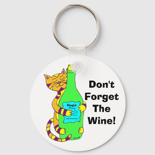 Wineycat "Glöm inte Vin!" Nyckelring (Framsida)