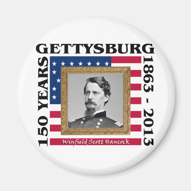 Winfield Scott Hancock - 150th Gettysburg Magnet (Framsidan)