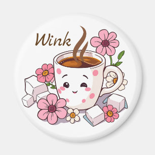 Wink! Bra Morgon Cute Kawaii Coffee Magnet
