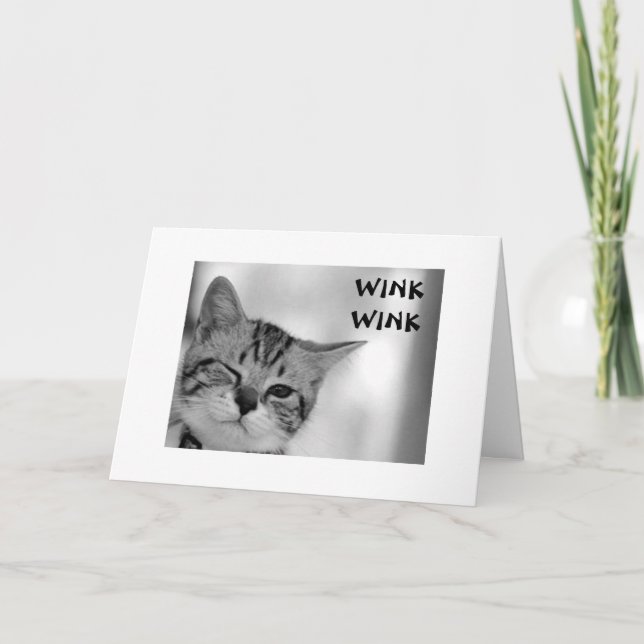 WINK WINK - KITTEN SÄNDER FLIRT FÖR BIRTHDAY KORT (Framsida)