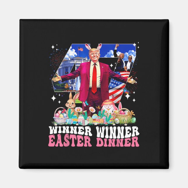Winner Easter Dinner Trump Bunny Hunt Eggs Happy E Magnet (Framsidan)