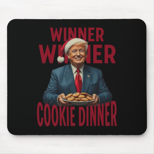 Winner Winner Cookie Dinner Funny Trump 2024 47:e Musmatta (Framsidan)