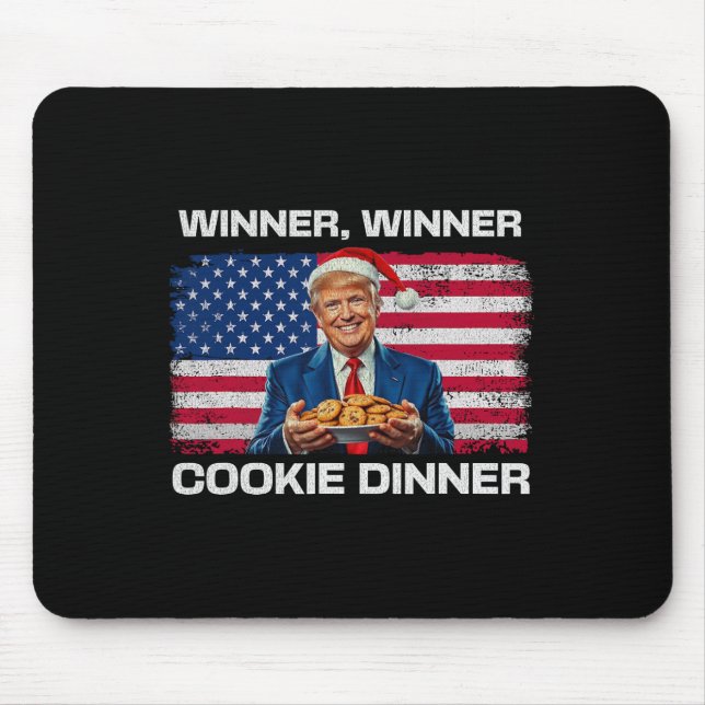 Winner Winner Cookie Dinner Funny Trump 2024 47:e Musmatta (Framsidan)