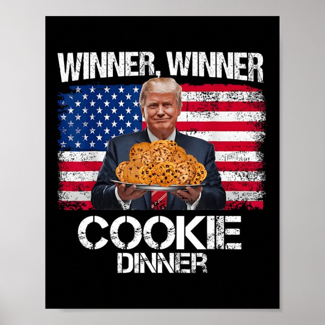 Winner Winner Cookie Dinner Funny Trump 2024 47:e Poster (Framsidan)