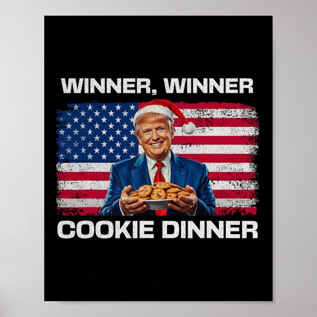 Winner Winner Cookie Dinner Funny Trump 2024 47:e Poster (Framsidan)