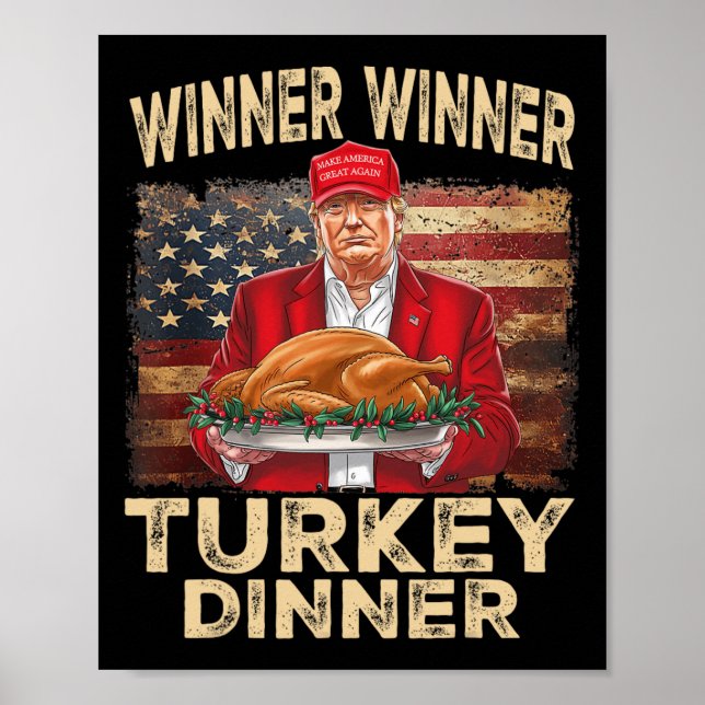 Winner Winner Turkey Dinner Thanksgiving Donald Tr Poster (Framsidan)