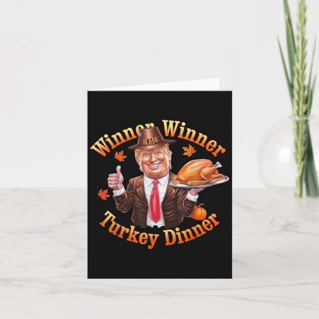 Winner Winner Turkey Dinner Trump Thanksgiving Man Kort (Framsida)