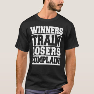 Winners Tåg Losers Composite Gym Workout T Shirt