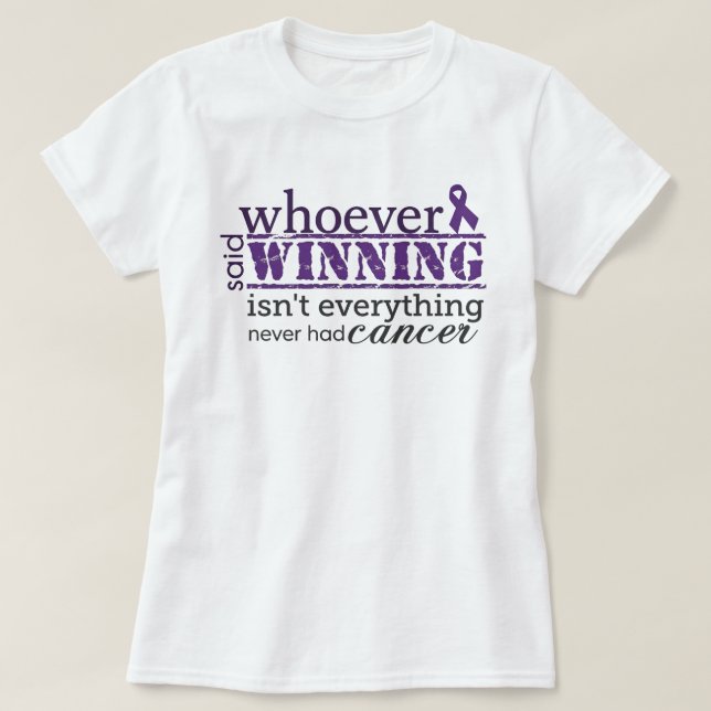 Winning Is Everything Cancer Awareness T Shirt (Design framsida)