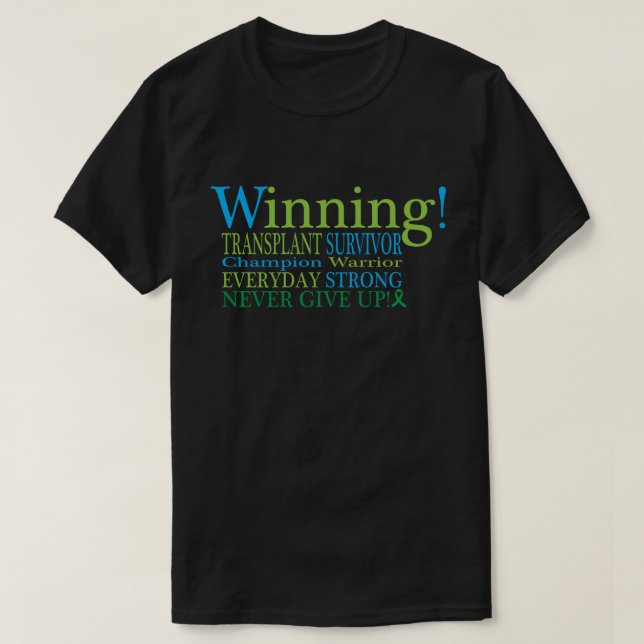 Winning Transplant T-Shirt (Design framsida)